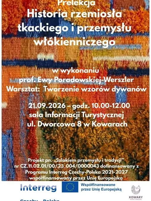 Kowary: wernisaż tkactwa i prelekcja o historii włókiennictwa