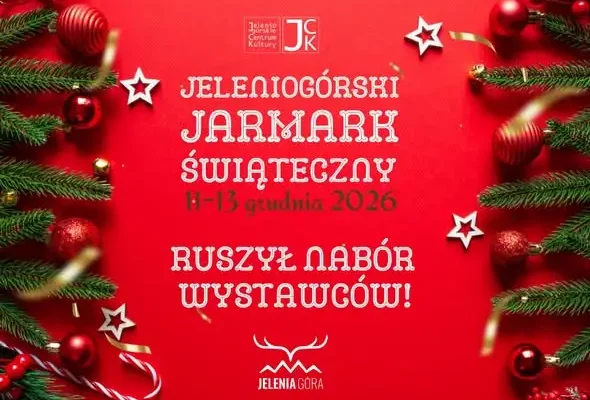 Jarmark Świąteczny 2026 w Jeleniej Górze – trwają zgłoszenia dla wystawców