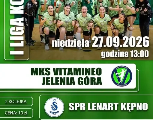 1 Liga Piłki Ręcznej Kobiet w Jeleniej Górze – MKS VITAMINEO kontra SPR LENART Kępno