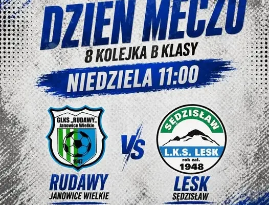 Rudawy Janowice Wielkie podejmą Lesk Sędzisław w 8. kolejce B klasy