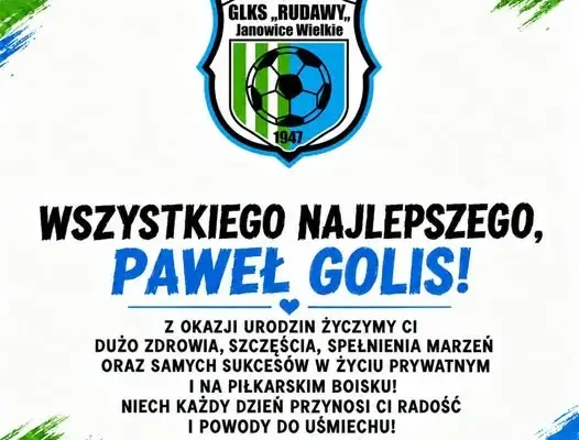 Urodziny Pawła – filaru drużyny z Rudawy Janowice