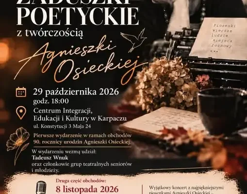Zaduszki Poetyckie z twórczością Agnieszki Osieckiej w Karpaczu