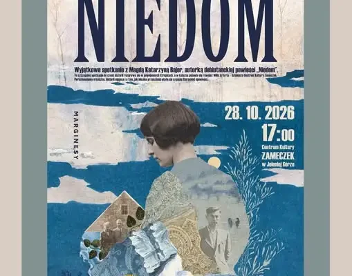 Jelenia Góra: spotkanie z Magdą Katarzyną Bajor i jej powieścią „Niedom” w Zameczku